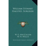 William Stewart Halsted, Surgeon