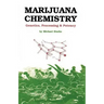 Marijuana Chemistry: Genetics, Processing, Potency