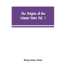 The origins of the Islamic state Vol. 1, being a translation from the Arabic, accompanied with annotations, geographic and historic notes of the Kitab