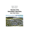 Secrets of the Solovetsky Labyrinths: Who? Why? When?