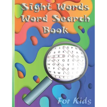 Sight Words Word Search Book for Kids: Word search puzzles for Kids Activity books / 72 Easy Large Print Word Find Puzzles for Kids/Educational Word S
