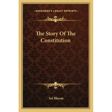The Story Of The Constitution