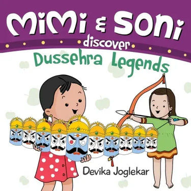 Mimi and Soni discover Dussehra Legends