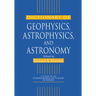 Dictionary of Geophysics, Astrophysics, and Astronomy