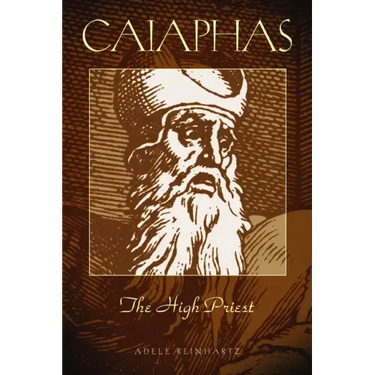 Caiaphas The High Priest