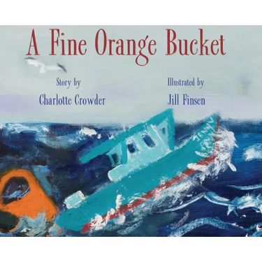 A Fine Orange Bucket