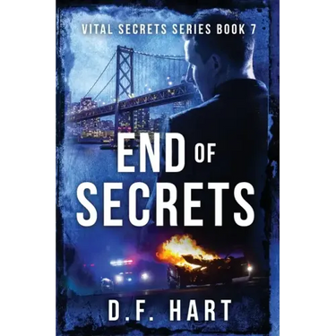 End of Secrets: Vital Secrets, Book Seven - LARGE PRINT