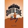 South Side Boy