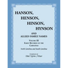 Hanson, Henson, Hinson, Hynson, and Allied Family Names, Volume 3: Early Records of the Carolinas