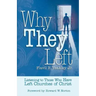 Why They Left: Listening to Those Who Have Left Churches of Christ
