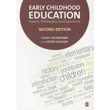 Early Childhood Education: History, Philosophy and Experience