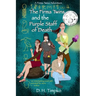 The Firma Twins and the Purple Staff of Death: A Firma Twins Adventure, Book 1