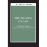 The Treatise on Law: (Summa Theologiae, I-II; Qq. 90-97)