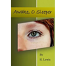 Awake. O Sleeper