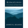 RidgeLines: A View of Nature and Human Nature