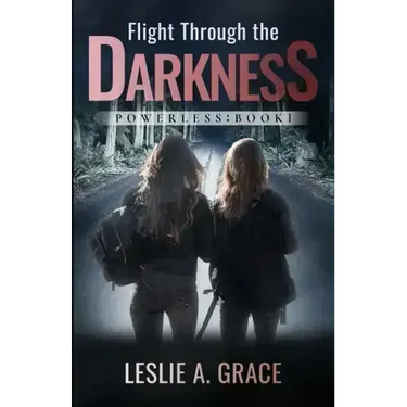 Flight Through the Darkness: Powerless: Book 1