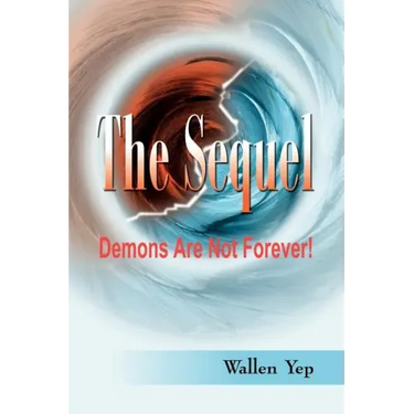 The Sequel: Demons Are Not Forever!