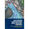Outdoor Adventure and Social Theory