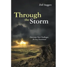Through the Storm: Overcome Teen Challenges, 30-Day Devotional