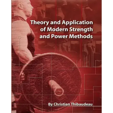 Theory and Application of Modern Strength and Power Methods: Modern methods of attaining super-strength