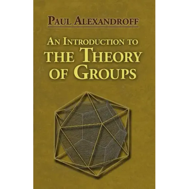 An Introduction to the Theory of Groups