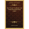 Mrs. Owens' Cookbook and Useful Household Hints (1903)