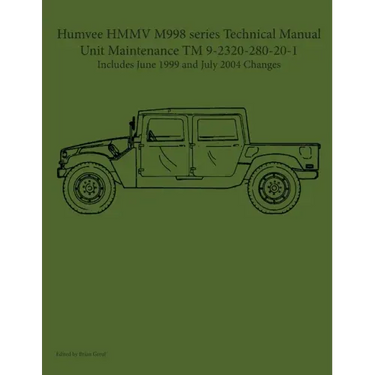 Humvee HMMV M998 series Technical Manual Unit Maintenance TM 9-2320-280-20-1