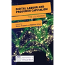 Digital Labour and Prosumer Capitalism: The Us Matrix