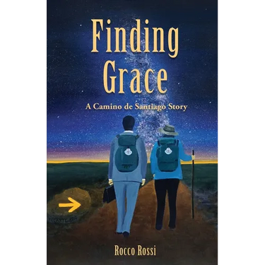 Finding Grace: A Camino de Santiago Story