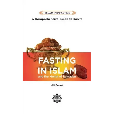 Fasting in Islam: A Comprehensive Guide to Sawm