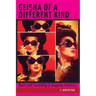 Geisha of a Different Kind: Race and Sexuality in Gaysian America
