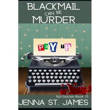 Blackmail can be Murder