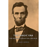 The Tragic Era - The Revolution After Lincoln