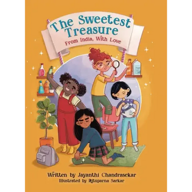 The Sweetest Treasure: From India, With Love