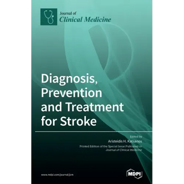 Diagnosis, Prevention and Treatment for Stroke