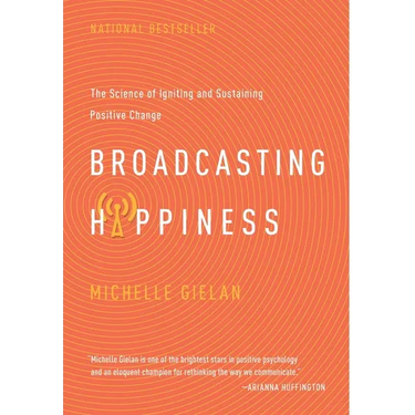 Broadcasting Happiness