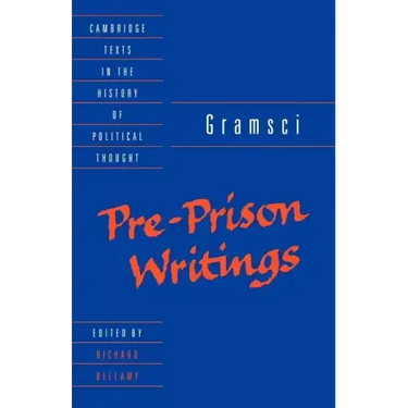 Gramsci: Pre-Prison Writings