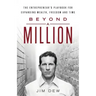 Beyond a Million: The Entrepreneur