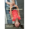Learning the Dance of Attachment