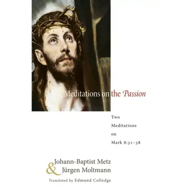 Meditations on the Passion