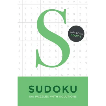 Sudoku 100 Puzzles with Solutions. Easy Level Book 6: Problem solving mathematical travel size brain teaser book - ideal gift