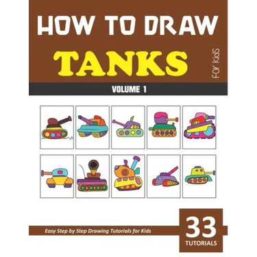 How to Draw Tanks for Kids - Volume 1