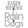 Rain Dogs