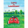 Larry the Lawnmower