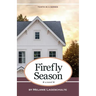 Firefly Season