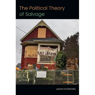 The Political Theory of Salvage