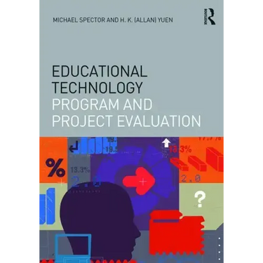Educational Technology Program and Project Evaluation
