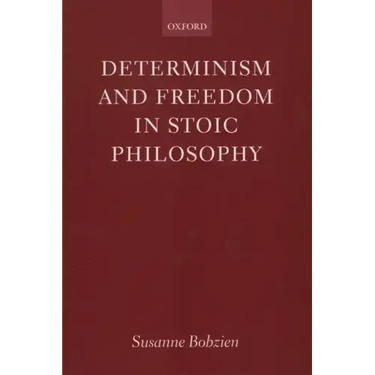 Determinism and Freedom in Stoic Philosophy
