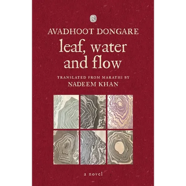 Leaf, Water and Flow: Novel: Novel:: Novel