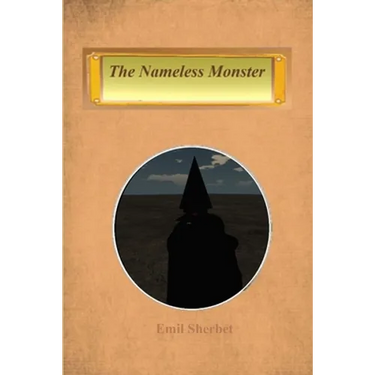 The Nameless Monster